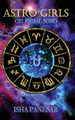Astro Girls: Celestial Bond Isha Panesar 9780645018004