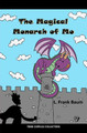 The Magical Monarch of Mo L Frank Baum 9781544825182