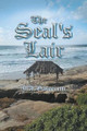 The Seal's Lair J a Gasperetti 9781728303222