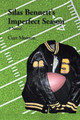 Silas Bennett'S Imperfect Season Curt Munson 9781546242963