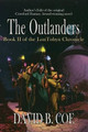 The Outlanders by David B Coe