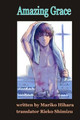 Amazing Grace by Rieko Shimizu