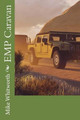 EMP Caravan by Mike Whitworth