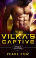 The Vilka's Captive by Pearl Foxx