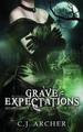 Grave Expectations by C J Archer