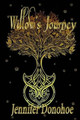 Willow's Journey by Jennifer M Donohoe