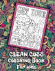 Get Your Poop In A Group Clean Cuss Coloring Book For kids by Funny Coloring Art
