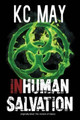 Inhuman Salvation by K C May