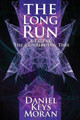 The Long Run by Daniel Keys Moran