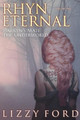 Rhyn Eternal Volume Two: Darkyn's Mate, the Underworld Lizzy Ford 9781623783754