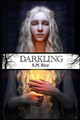 Darkling K M Rice 9781947944015