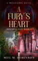 A Fury's Heart by Meg M Robinson