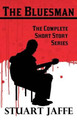 The Bluesman by Stuart Jaffe