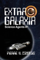 Extra Galaxia by Pierre V Comtois