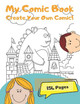 My Comic Book: Create Your Own Comic Joy Kids 9781674298788