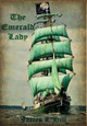 The Emerald Lady James L Hill 9781945286117