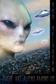 There Are Aliens Among Us by Bud Seligson