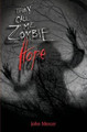 They Call Me Zombie: Hope John Mercer 9781518757174