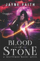 Blood of Stone by Jayne Faith