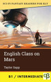 English Class on Mars by Taylor Sapp