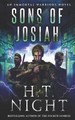 Sons of Josiah by H T Night