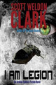 I Am Legion by Scott Weldon Clark