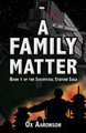 A Family Matter by Ox Aaronson