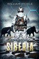 Operation: Siberia William Meikle 9781925711974