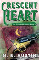 Crescent Heart by N B Austin