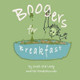 Boogers for Breakfast by The Powderhounds