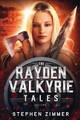 The Rayden Valkyrie Tales: Volume I Stephen Zimmer 9781948042642