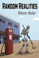 Random Realities by Elton J Gahr