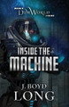 Inside The Machine J Boyd Long 9781948169134