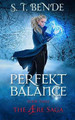Perfekt Balance by S T Bende