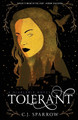 Tolerant C J Sparrow 9781951987114