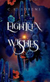 Eighteen Wishes C K Sorens 9781954054066