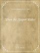 When the Sleeper Wakes H G Wells 9781973954255