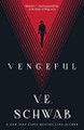 Vengeful V E Schwab 9780765387523