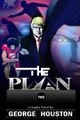The Plan 2 by George Houston