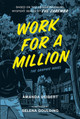 Work For A Million by Amanda Deibert