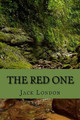 The Red One Jack London 9781976222030