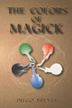 The Colors of Magick by Andrea Rivas