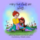 Mary Sue Finds Her Wings by Lil Walter