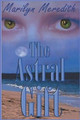 The Astral Gift by Marilyn Meredith