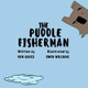 The Puddle Fisherman by Owen Williams