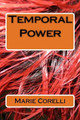 Temporal Power Marie Corelli 9781983563713