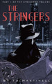 The Stringers by Tj Martinell