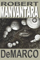 Manvantara by Robert DeMarco