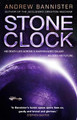 Stone Clock: (The Spin Trilogy 3) Andrew Bannister 9780857503374