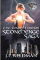The Stonehenge Saga by J P Reedman